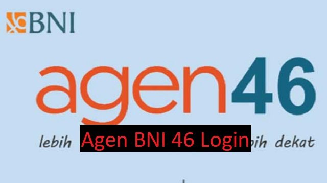 Syarat dan Cara Daftar Agen BNI 46 (Lengkap)