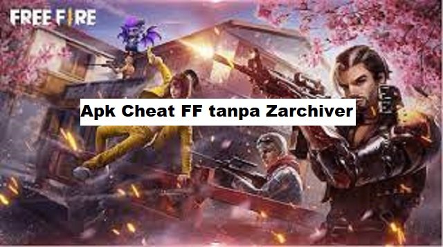 Download 3 Apk Cheat FF Tanpa Zarchiver Gratis