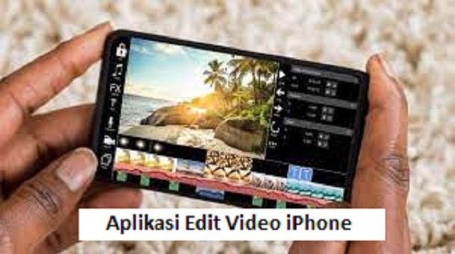 15 Aplikasi Edit Video iPhone Keren dan Populer