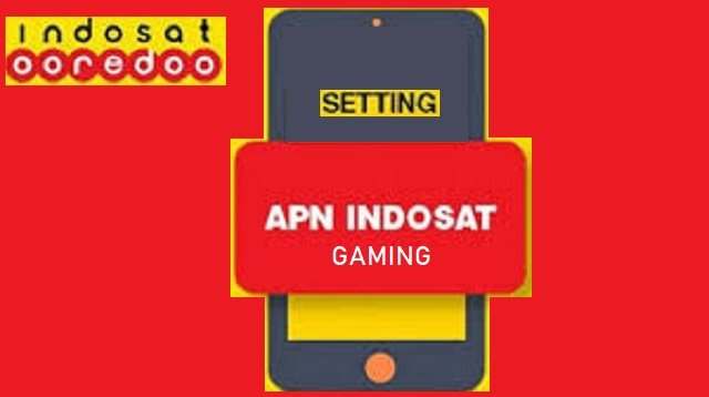 APN Indosat Gaming 2026