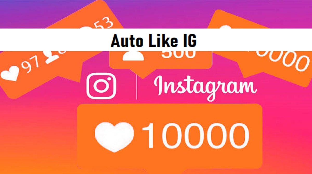 3 Aplikasi Auto Like IG Paling Ampuh