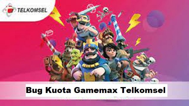 Bug Kuota Gamemax Telkomsel 2026