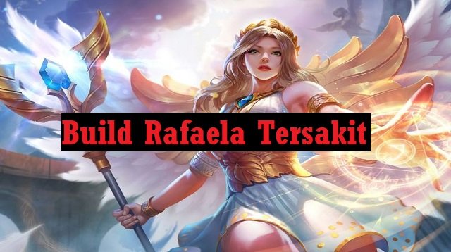 Build Rafaela Tersakit 2026