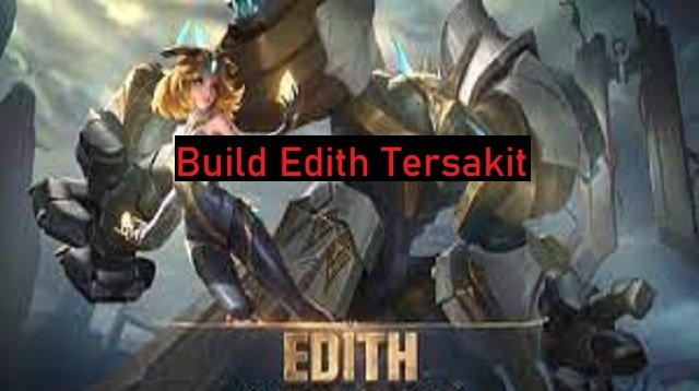 Build Edith Tersakit 2026
