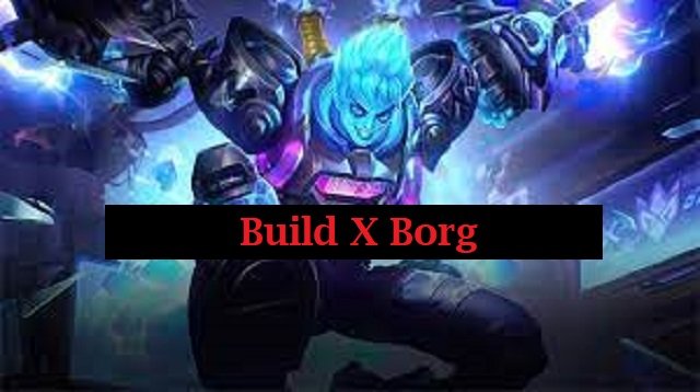Build X Borg Tersakit dan Terkuat 2026