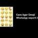 2 Cara Agar Emoji WhatsApp Android Seperti iPhone 7 Download Script FF Cheat VIP Free Fire (Update 2026)