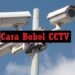 Cara Bobol CCTV Lewat HP dan Laptop/PC (Best Practice) 7 Rumus Dadu Ludo King (Untuk Pemula)