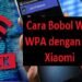 5 Cara Bobol Wifi WPA Dengan HP Xiaomi (Panduan Lengkap) 7 Cara Hack Gates of Olympus (Masih Work!)