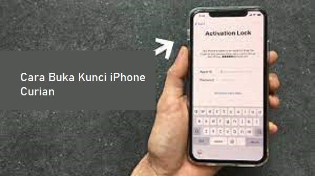 2 Cara Buka Kunci iPhone Curian (Best Practice)