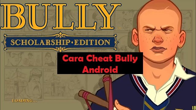 Download Bully Anniversary Edition Mod Apk 2026 untuk Android Gratis