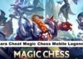 Cheat Magic Chess Mobile Legend