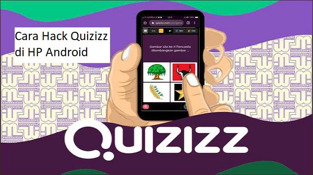 Cara Hack Quizizz di HP Android