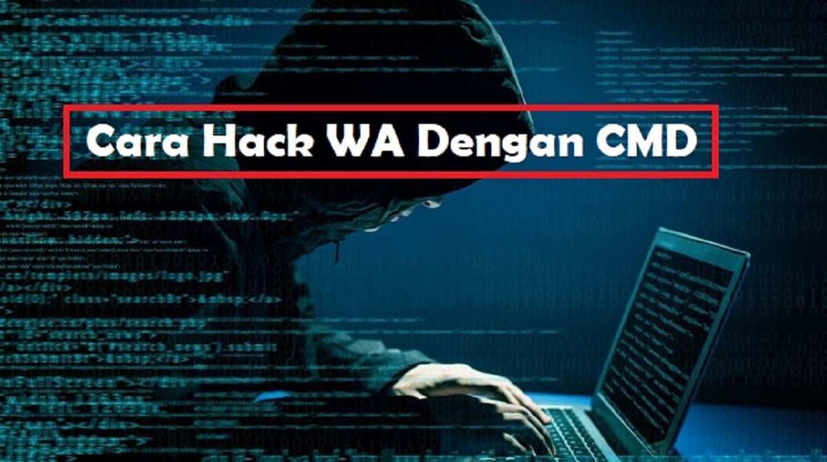 Cara Hack WA Dengan CMD, Ampuh dan Praktis