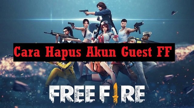 Cara Hapus Akun Guest FF (Step-by-Step)