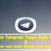 Cara Login Telegram Tanpa Kode Verifikasi & Dengan Nomor yang Sudah Hangus Tidak Aktif Dengan ID 7 Cara Hack Meteran Listrik Prabayar