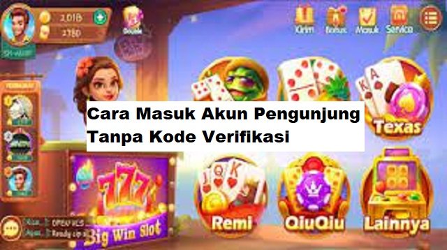 Cara Masuk Akun Pengunjung Tanpa Kode Verifikasi Higgs Domino