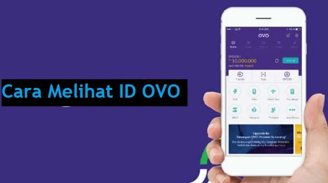Cara Melihat ID OVO, Mudah dan Cepat