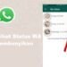 Cara Melihat Status WA yang Disembunyikan Dari Kita 7 Cara Video Call Sambil Mengetik di WhatsApp