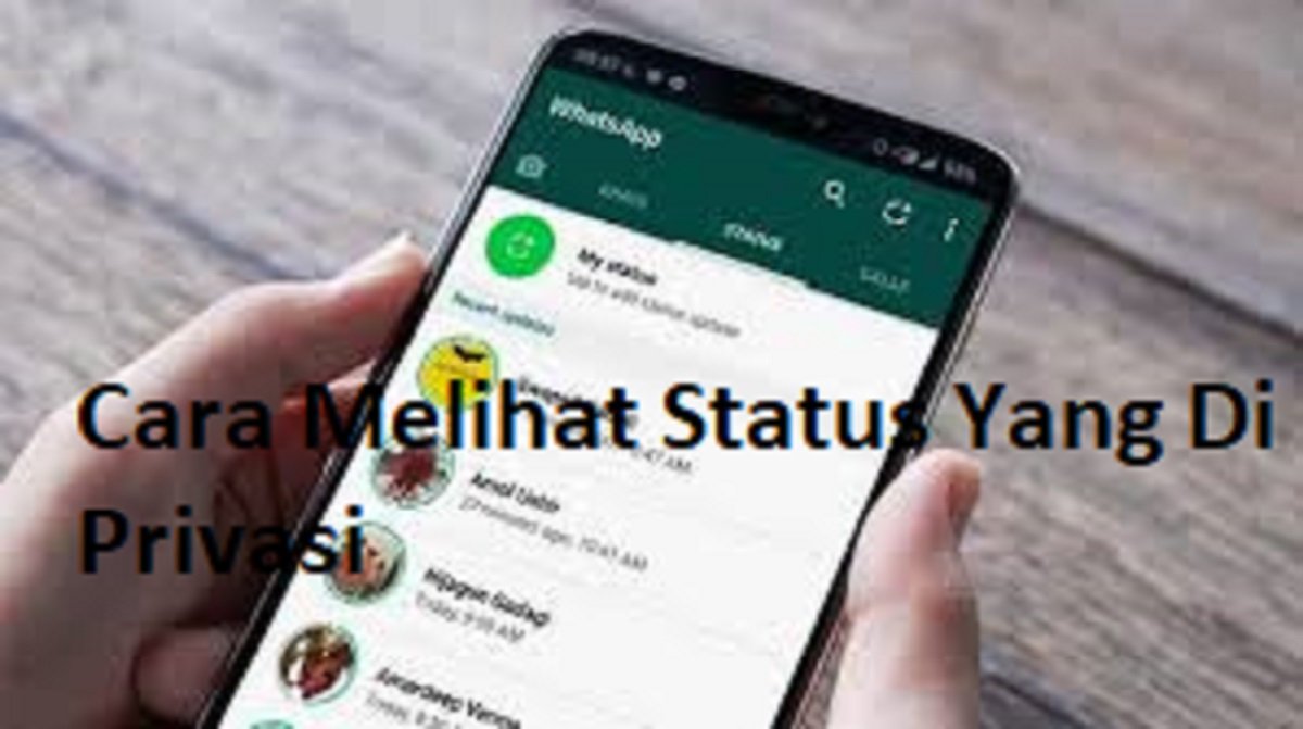 3 Cara Melihat Status WA yang Di Privasi