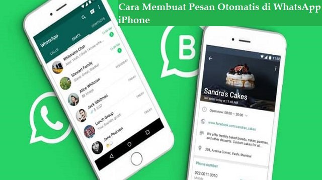 3 Cara Membuat Pesan Otomatis di WhatsApp iPhone (Wajib Dicoba)
