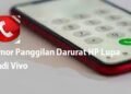 Nomor Panggilan Darurat HP Lupa Sandi VIVO 10 Cara Mengaktifkan Kartu Smartfren yang Terblokir
