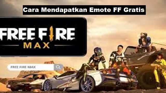 3 Cara Mendapatkan Emote FF Gratis (Tanpa Ribet)