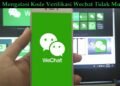3 Cara Mengatasi Kode Verifikasi Wechat Tidak Muncul 9 Cara Sadap WhatsApp Lewat IMEI