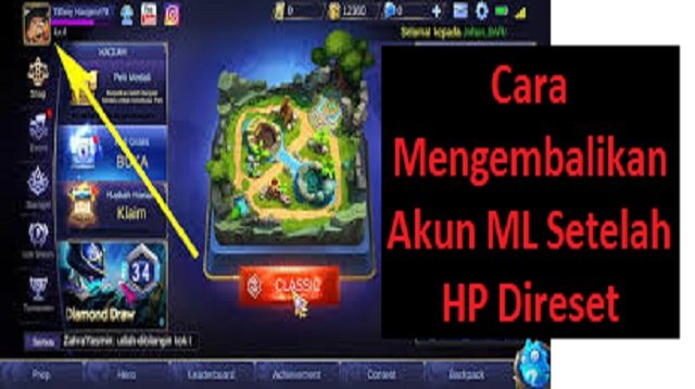 Cara Mengembalikan Akun ML Setelah HP Direset