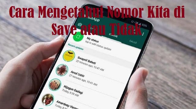Cara Mengetahui Nomor Kita di Save atau Tidak di Android dan iPhone (Panduan Lengkap)