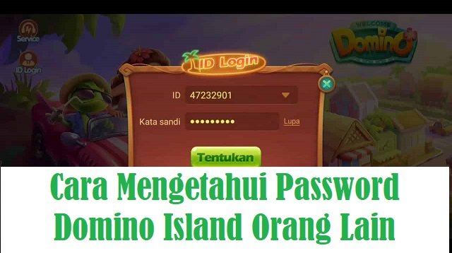 3 Cara Mengetahui Password Domino Island Orang Lain