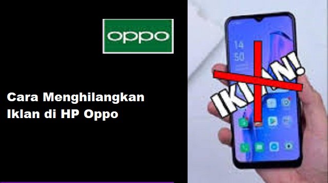 2 Cara Menghilangkan Iklan di HP OPPO