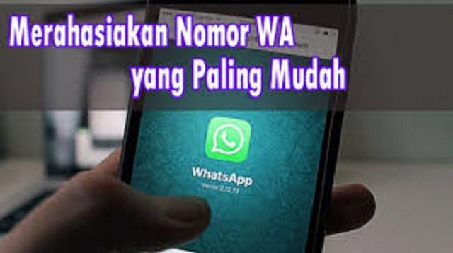 Cara Merahasiakan Nomor WA