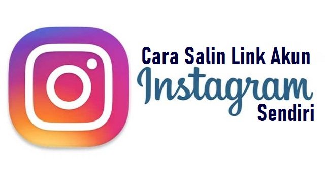 Cara Salin Link Akun IG Sendiri
