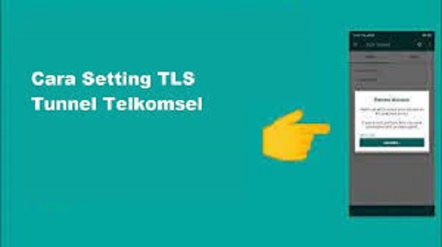 Cara Setting TLS Tunnel Telkomsel
