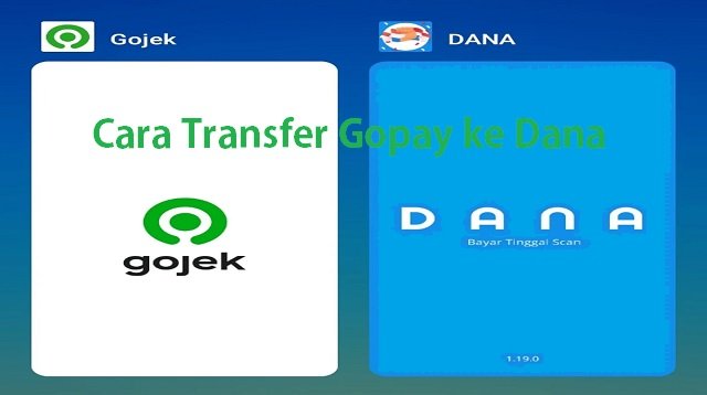 Cara Transfer Gopay ke DANA (Full Guide)