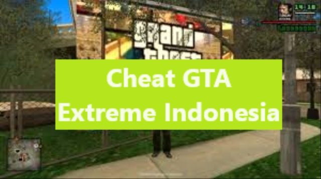 Cheat GTA Extreme Indonesia