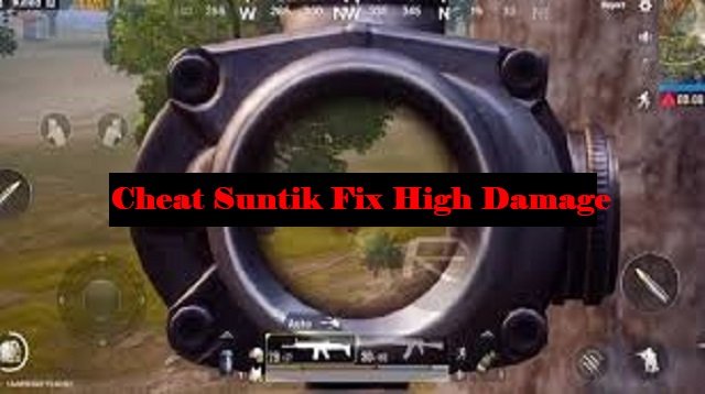 Download Cheat Suntik Fix High Damage