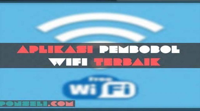 Download 3 Aplikasi Pembobol Wifi Terkunci