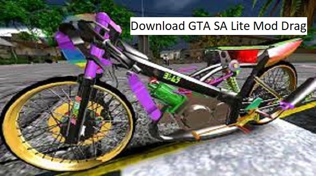 Download GTA SA Lite Mod Drag Gratis