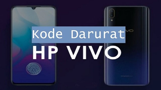 Kode Darurat HP VIVO