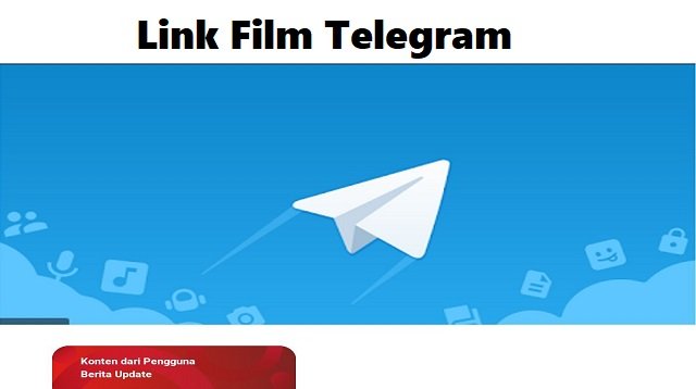 40 Link Grup Telegram Film Terlengkap