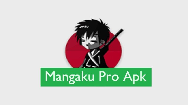 Download Mangaku Pro Apk 2026 untuk Android Gratis