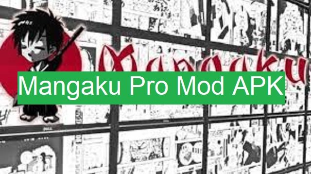 Download Mangaku Pro Mod APK (Update 2026) untuk Android Gratis