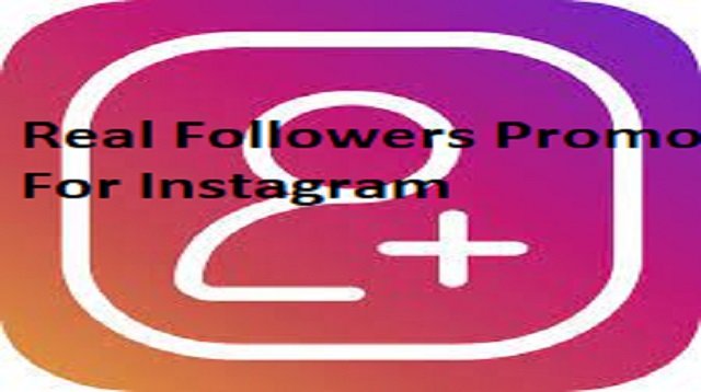 Real Followers Promo For Instagram Gratis