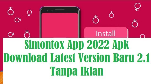 Simontox App 2026 Apk Download Latest Version Baru 2.1 Tanpa Iklan