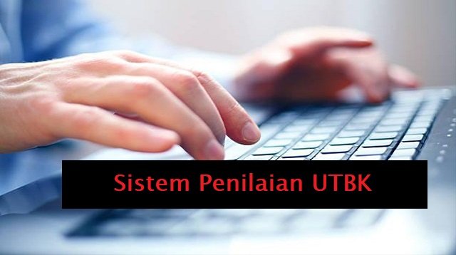 Sistem Penilaian UTBK 2026