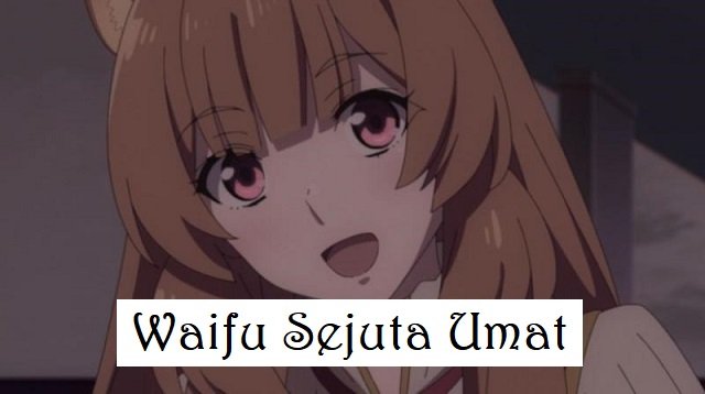 5 Waifu Sejuta Umat yang Tentunya Cantik dan Menarik, Siapa Saja?