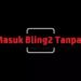 Cara Masuk Bling2 Tanpa Login 7 Cheat Maxwin Olympus (Jarang Diketahui)