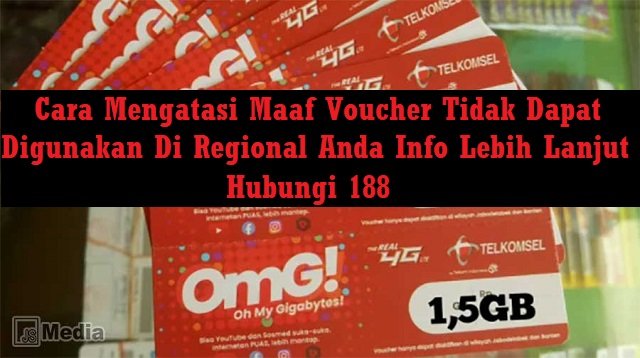 Cara Mengatasi Maaf Voucher Tidak Dapat Digunakan Di Regional Anda Info Lebih Lanjut Hubungi 188